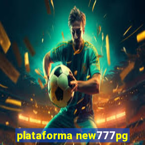 plataforma new777pg